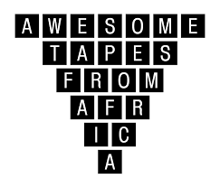 Awesome Tapes From Africa